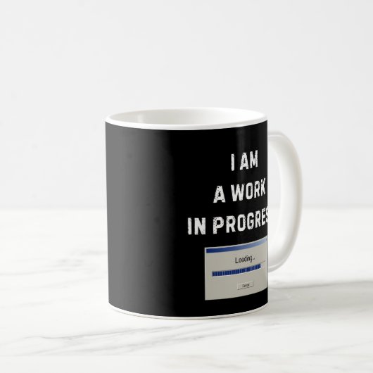 Work In Progress Tasse (VorderseiteRechts)