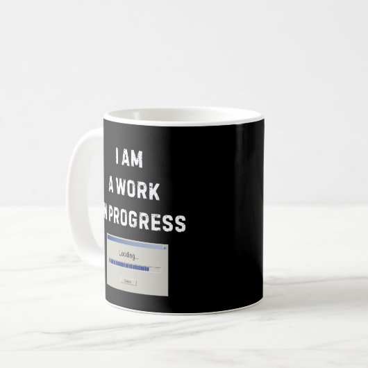 Work In Progress Tasse (Vorderseite Links)