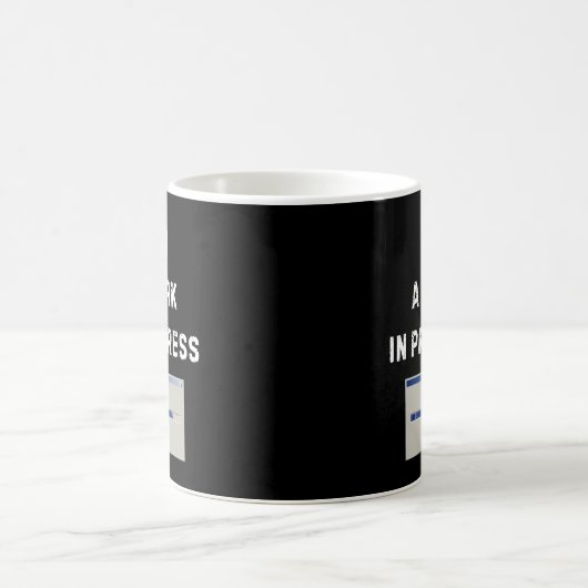 Work In Progress Tasse (Mittel)