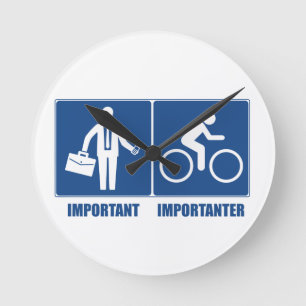 Work Is Important, Cycling Is Importanter Runde Wanduhr