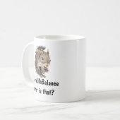 Work Life Balance Was ist der Spaß Zitat Kaffeetasse (Vorderseite Links)