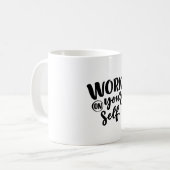 work on yourself kaffeetasse (Vorderseite Links)