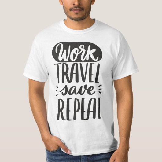 Work. Reisen. Rett. Wieder von vorne. — Der Zyklus T-Shirt (Vorderseite)