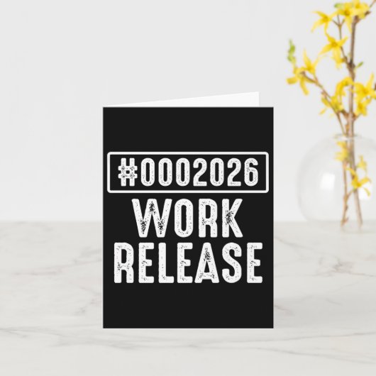 Work Release 2026 Funny Coding Engineer Retirement Karte (Gelbe Blume)