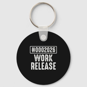 Work Release 2026 Funny Coding Engineer Retirement Schlüsselanhänger