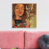 Work.Slay. Bete! Bestätigung Leinwanddruck (Insitu (Wohnzimmer))