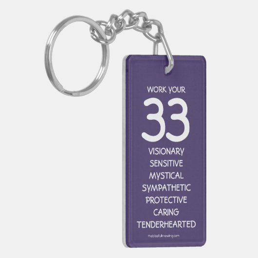 "Work your 33" Numerology Key Chain for Number 33 Schlüsselanhänger (Vorderseite links)