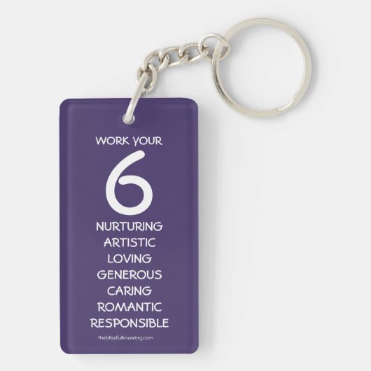 "Work your 6" Numerology Key Chain for Number 6 Schlüsselanhänger (Rückseite)