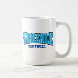 Workaholic bestätigt kaffeetasse