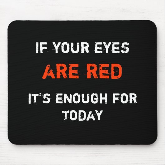 Workaholic Mousepad (Vorne)