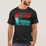 Workday Millwright Weekend Swinger Golfer Golfing T-Shirt<br><div class="desc">Workday Millwright Weekend Swinger Golfer Golfing .millwright, funny, career, love, machinist, millwright gift, birthday, cool, humor, job, millwright dad, millwright wife, party, steel worker, work, aircraft mechanic t-shirts, aviation mechanic t-shirts, blood, car, care, careful</div>