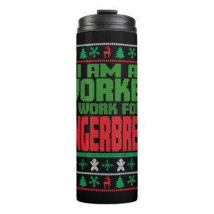 Worker Christmas Sprichwort Thermosbecher