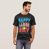 Worker Patriotic American Flag Labor Laborer Happy T-Shirt (Vorne ganz)