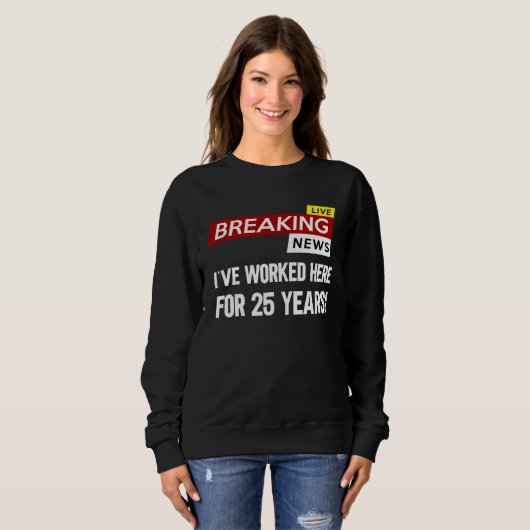 Worker work anniversary appreciation worked here f sweatshirt (Vorne ganz)