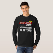 Worker work anniversary appreciation worked here f T-Shirt (Vorne ganz)