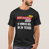 Worker work anniversary appreciation worked here f T-Shirt (Vorderseite)
