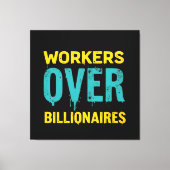Workers Over Billionaires: Power to the People HD Leinwanddruck (Vorderseite)