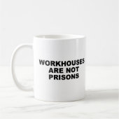 Workhouse-Tasse Kaffeetasse (Links)