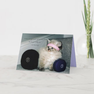 workin heraus pussie, "es nimmt Mut, aufzuwachsen… Karte