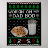 Workin' On My Dad Bod Ugly Christmas Sweater New M Poster (Vorne)