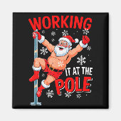 Working At Pole Xmas Santa Dancing Funny Joke Dirt Magnet (Vorne)