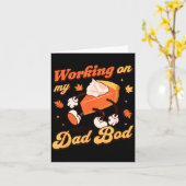 Working On My Dad Bod - Thanksgiving Pregnancy Ann Karte (Gelbe Blume)