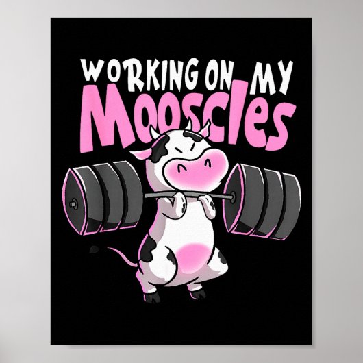 Working On My Mooscles Funny Gym Cow Weightlifting Poster (Vorne)
