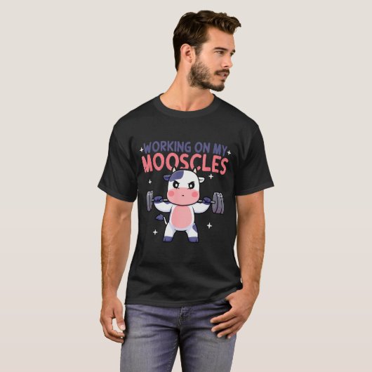 Working On My Mooscles Moo Muscles Workout Design T-Shirt (Vorne ganz)