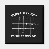 Working On My Quads Funny Algebra Math Gym Teacher Magnet (Vorne)