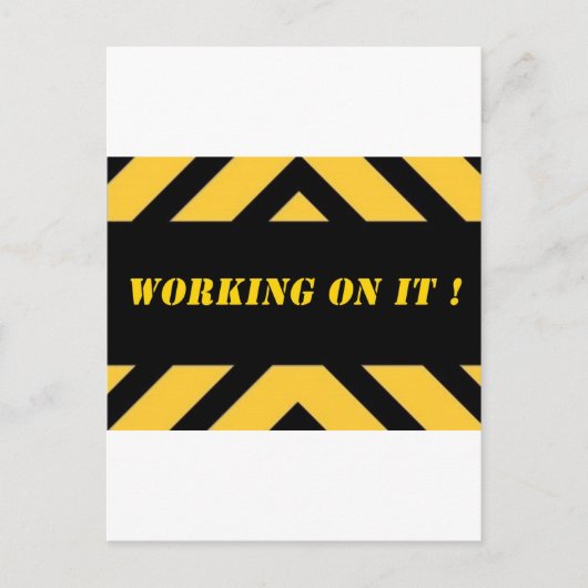 workingonitbig.jpg postkarte (Vorderseite)