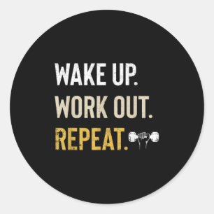 Workou Wach Auf Insrational Und Motivational Fitne Runder Aufkleber