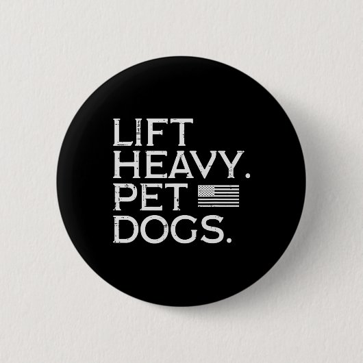 Workout Heavy Pet Hunde US Flag Gym Fitness itte Button (Vorderseite)
