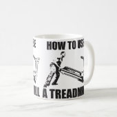 Workout Humor - How to Use A Treadmill Kaffeetasse (VorderseiteRechts)