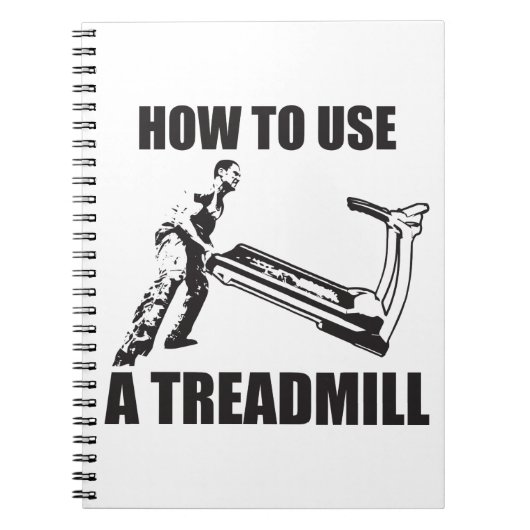 Workout Humor - How to Use A Treadmill Notizblock (Vorderseite)