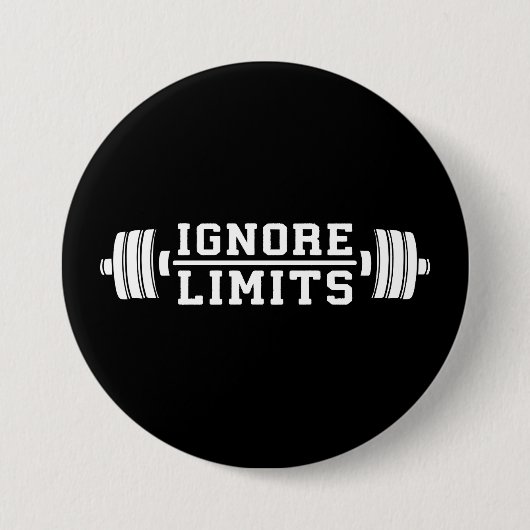 Workout Inspiration - Ignore Limits - Motivierend Button (Vorderseite)