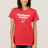Workout Junkie Women's Basic T - Shirt (Vorderseite)