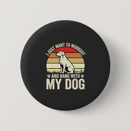 Workout mit meinem Hund Retro-Sonnenuntergang Button (Vorderseite)