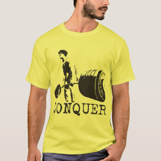 Workout Motivation - Erobern T-Shirt