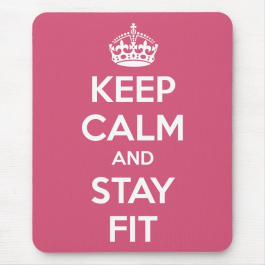 Workout Motivation - Keep Calm and Stay Fit Mousepad (Vorne)