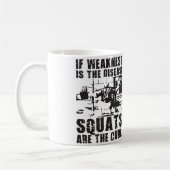 Workout-Motivation - Squat ist die Heilung Kaffeetasse (Links)