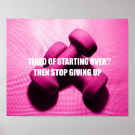 Workout Motivation Zitat nicht aufgeben | Gewicht Poster