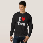 Workout Quote I Liebe Tren Cool Bodybuilder Sweatshirt (Vorne ganz)
