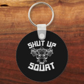 Workout Shout Squat Funny Gym Powerlift Leg Day Schlüsselanhänger (Vorderseite)