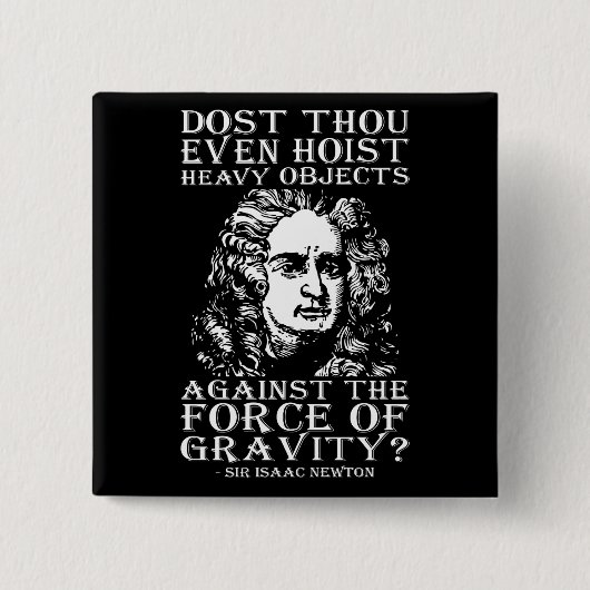 Workout-Spaß - Host du überhaupt? Isaac Newton Button (Vorderseite)
