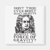 Workout-Spaß - Host du überhaupt? Isaac Newton Magnet (Vorne)