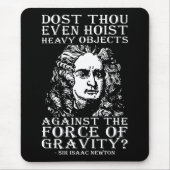 Workout-Spaß - Host du überhaupt? Isaac Newton Mousepad (Vorne)