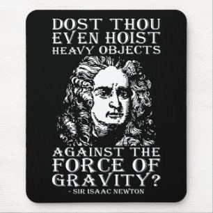 Workout-Spaß - Host du überhaupt? Isaac Newton Mousepad