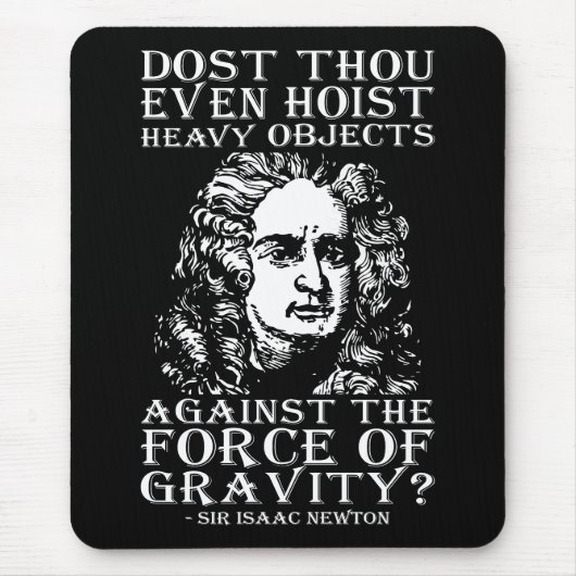 Workout-Spaß - Host du überhaupt? Isaac Newton Mousepad (Vorne)