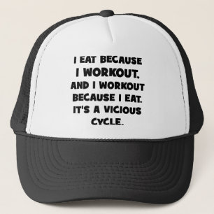 Workout-Spaß - Ich esse, weil ich trainiere Truckerkappe