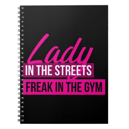 Workout Spaß - Lady in Streams, Freak in Gym Notizblock (Vorderseite)